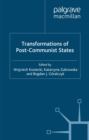 Image for Transformations of post-communist states