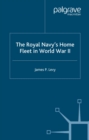 Image for The Royal Navy&#39;s Home Fleet in World War II