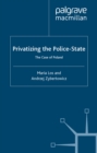 Image for Privatizing the police-state: the case of Poland
