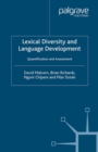Image for Lexical Diversity and Language Development: Quantification and Assessment
