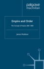 Image for Empire and order: the concept of empire, 800-1800