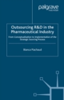 Image for Outsourcing R&amp;D in the pharmaceutical industry: from conceptualization to implementation of the strategic sourcing process