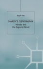 Image for Hardy&#39;s geography: Wessex and the regional novel