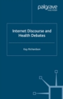 Image for Internet discourse and health debates