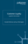 Image for Customer loyalty: a guide for time travelers