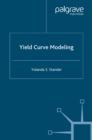 Image for Yield curve modeling