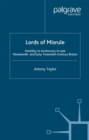 Image for Lords of misrule: hostility to aristocracy in late nineteenth- and early twentieth-century Britain