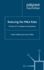 Image for Reducing the M and A Risks: The Role of IT in Mergers and Acquisitions