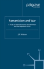Image for Romanticism and war: a study of British Romantic Period writers and the Napoleonic Wars