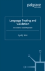 Image for Language testing and validation: an evidence-based approach