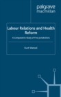 Image for Labour relations and health reform: a comparative study of five jurisdictions