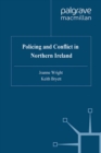 Image for Policing and conflict in Northern Ireland