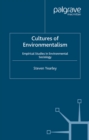 Image for Cultures of environmentalism: empirical studies in environmental sociology
