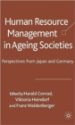 Image for Human Resource Management in Ageing Societies