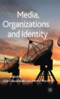Image for Media, Organizations and Identity