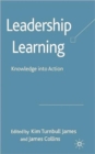 Image for Leadership learning  : knowledge into action