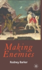 Image for Making enemies