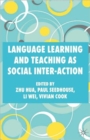 Image for Language Learning and Teaching as Social Inter-action