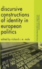 Image for Discursive Constructions of Identity in European Politics