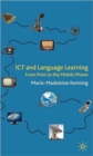 Image for ICT and language learning  : from print to the mobile phone