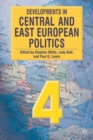 Image for Developments in Central and East European Politics 4