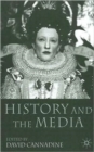 Image for History and the Media
