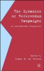 Image for Dynamics of referendum campaigns  : an international perspective