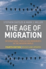 Image for Age of migration  : international population movements in the modern world