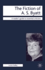 Image for The fiction of A. S. Byatt