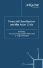 Image for Financial liberalization and the Asian crisis