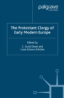 Image for The Protestant clergy of early modern Europe