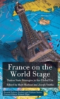 Image for France on the world stage  : nation state strategies in the global era