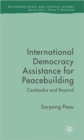 Image for International Democracy Assistance for Peacebuilding