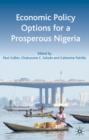 Image for How Economic Choices Will Determine Nigeria&#39;s Future