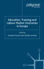 Image for Education, training and labour market outcomes in Europe