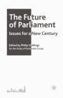 Image for The future of Parliament: issues for a new century