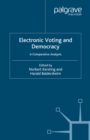 Image for Electronic voting and democracy: a comparative analysis