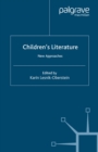 Image for Children&#39;s literature: new approaches