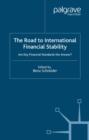 Image for The road to international financial stability: are key financial standards the answer?