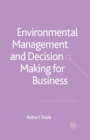 Image for Environmental management and decision making for business