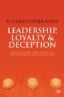 Image for Leadership, Loyalty and Deception