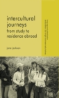 Image for Intercultural journeys  : from study to residence abroad