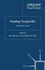 Image for Reading Tocqueville : From Oracle to Actor