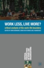 Image for Work Less, Live More?