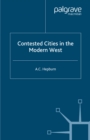 Image for Contested cities in the modern world