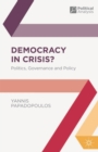 Image for Democracy in crisis?  : politics, governance and policy