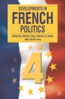 Image for Developments in French Politics 4