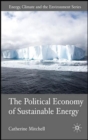 Image for The political economy of sustainable energy