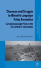 Image for Discourse and struggle in minority language policy formation  : Corsican language policy in the EU context of governance