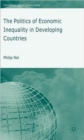 Image for The Politics of Economic Inequality in Developing Countries